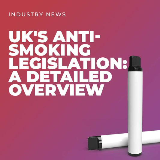 UK's Anti-Smoking Legislation: A Detailed Overview