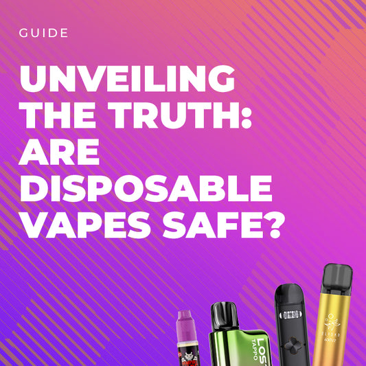 Are Disposable Vapes Safe?