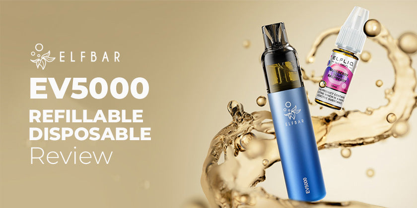 Elf Bar EV5000 Refillable Vape | In-depth Product Review