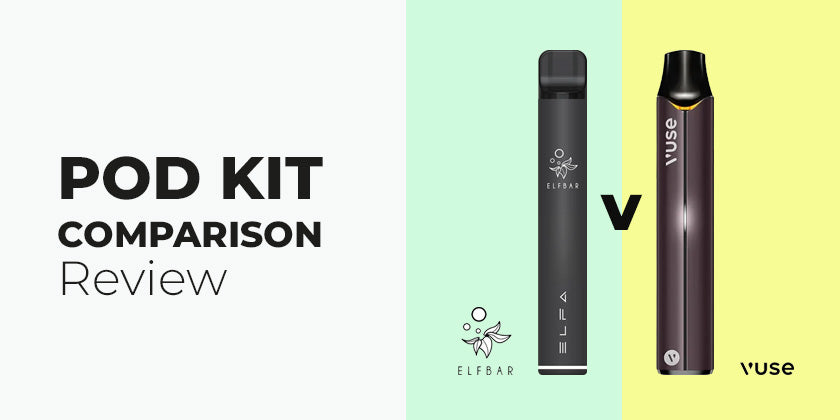 Elfa Pro vs Vuse Pro - A next gen pod kit shootout Elfa Pro vs Vuse Pro - A next gen pod kit shootout